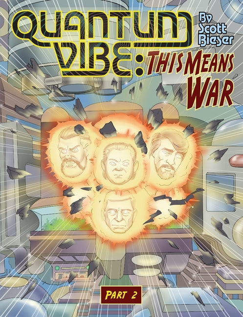 Quantum Vibe: This Means War