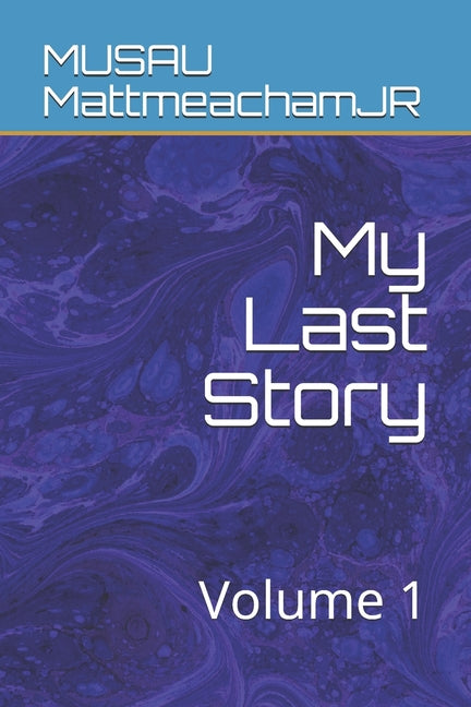 My Last Story