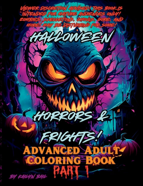 Halloween Horrors and Frights! (Coloring Book)