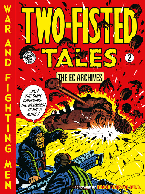 The EC Archives: Two-Fisted Tales