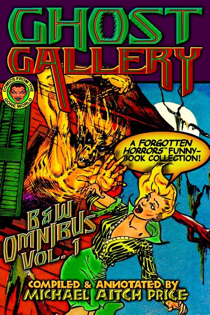 Ghost Gallery: B&W Omnibus