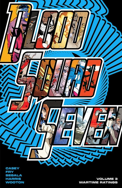 Blood Squad Seven