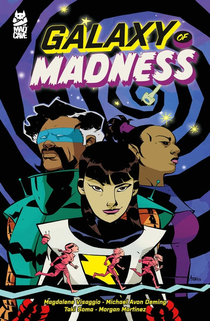 Galaxy of Madness