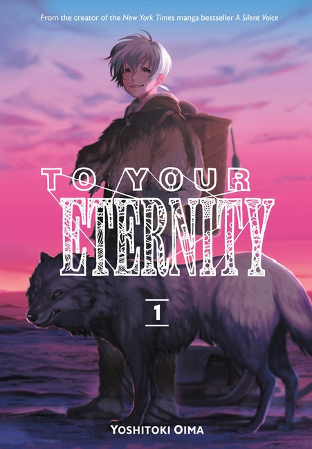 To Your Eternity