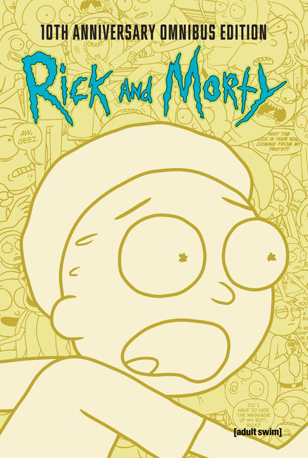 Rick and Morty 10th Anniversary Omnibus