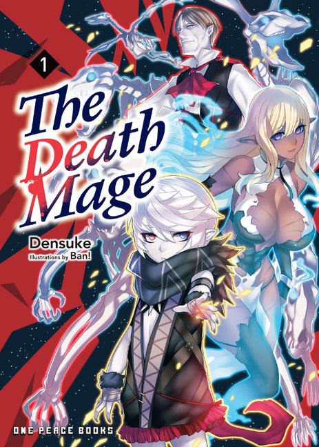The Death Mage (Light Novel)