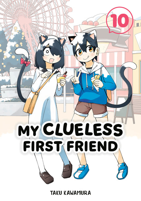 My Clueless First Friend
