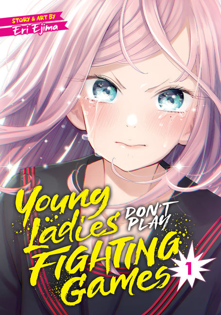 Young Ladies Don't Play Fighting Games