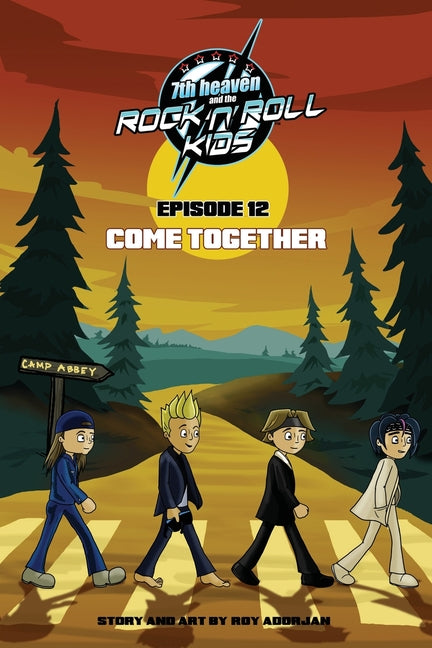 7th Heaven and the Rock'n'roll Kids