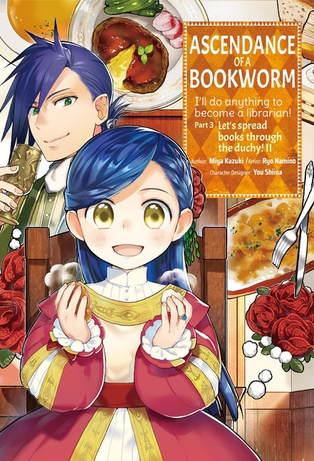 Ascendance of a Bookworm (Manga) Part 3