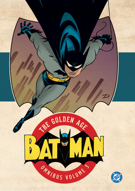 Batman: The Golden Age Omnibus
