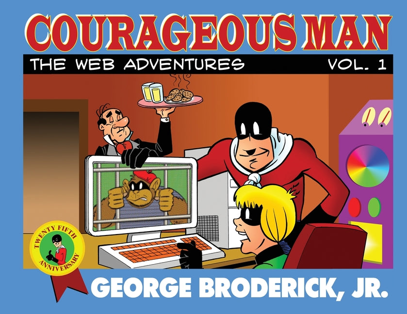 Courageous Man: The Web Adventures