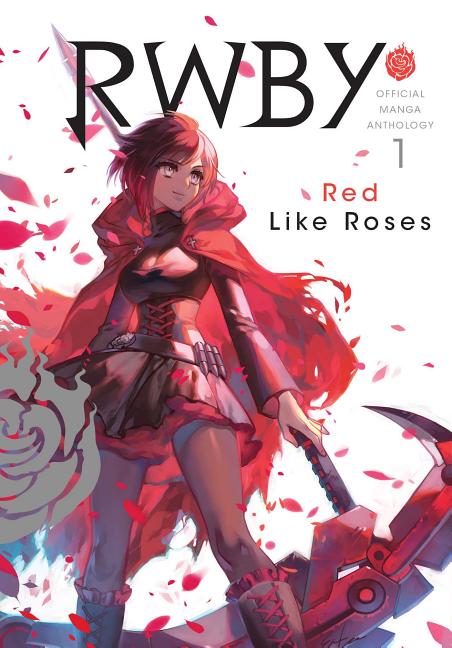 Rwby: Official Manga Anthology