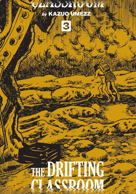 The Drifting Classroom: Perfect Edition