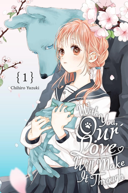 With You, Our Love Will Make It Through