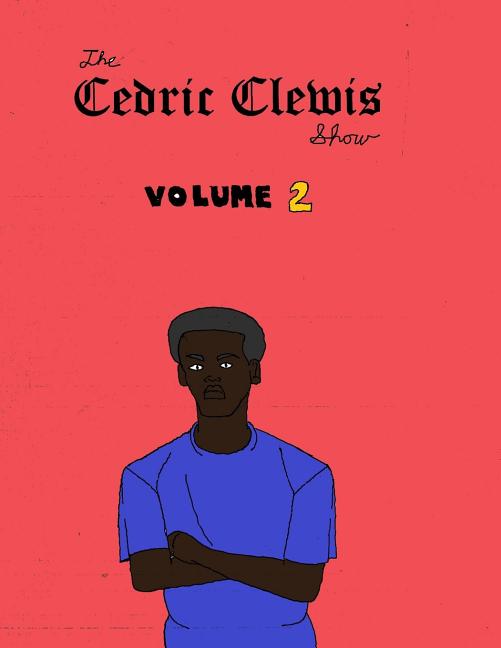 Cedric Clewis Show