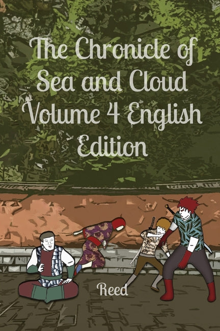 The Chronicle of Sea and Cloud