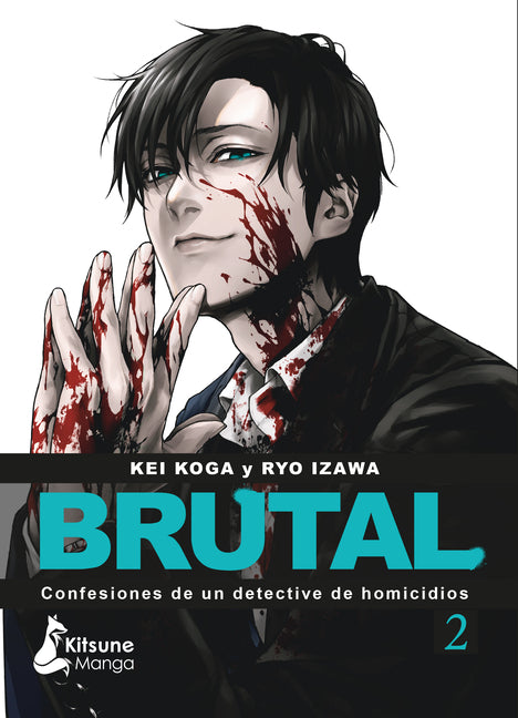 Brutal! Confesiones de Un Detective de Homicidios