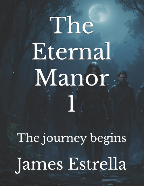 The Eternal Manor