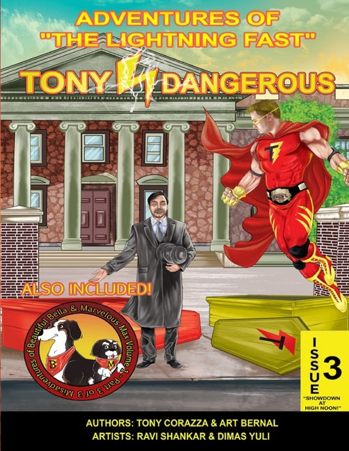 Adventures of the Lightning Fast Tony Dangerous