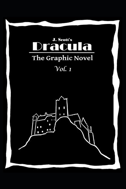J. Scott's Dracula the Graphic Novel