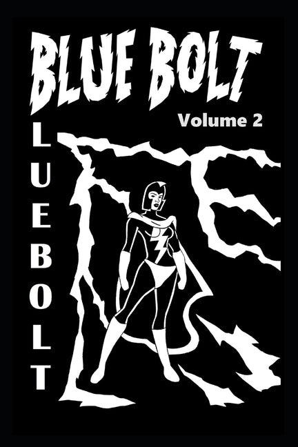 J. Scott's Blue Bolt