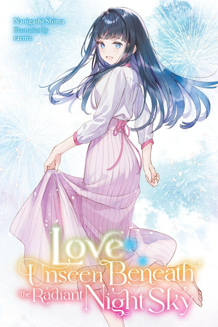 Love Unseen Beneath the Clear Night Sky