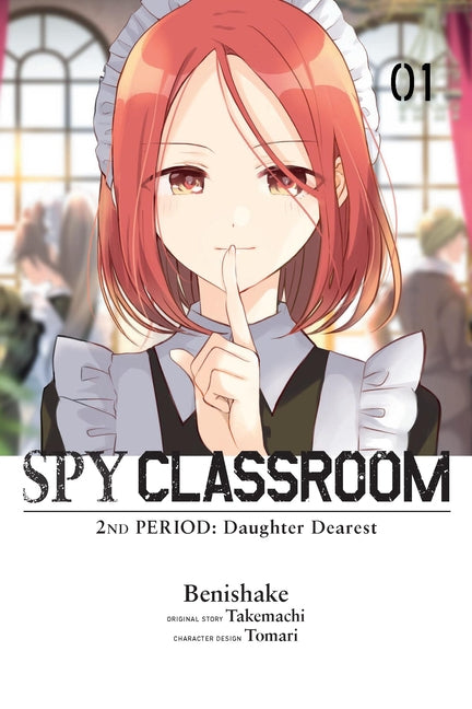 Spy Classroom 2nd Period: Daughter Dearest