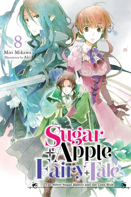 Sugar Apple Fairy Tale (Light Novel)