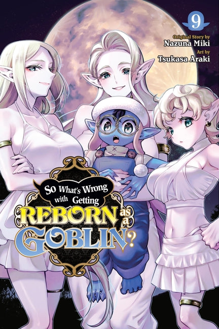 So What's Wrong with Getting Reborn as a Goblin?