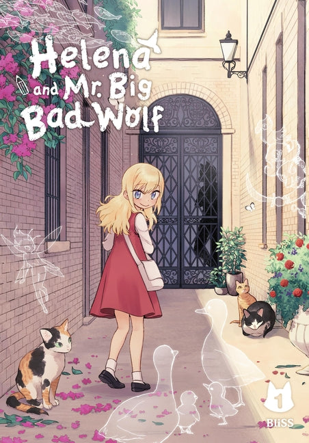 Helena and Mr. Big Bad Wolf