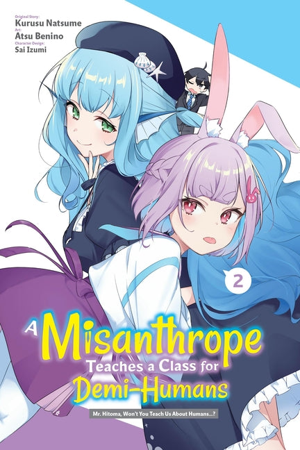 A Misanthrope Teaches a Class for Demi-H