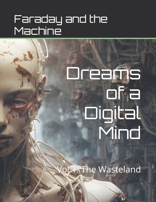 Dreams of a Digital Mind