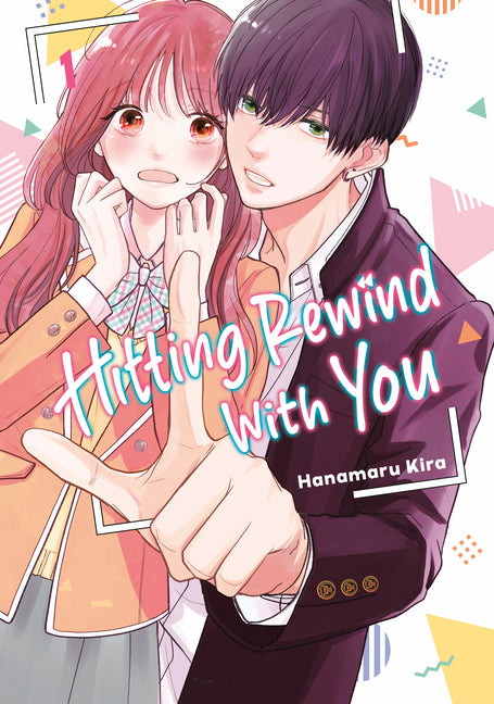 Hitting Rewind with You