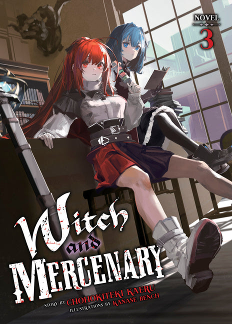 Witch and Mercenary (Light Novel)