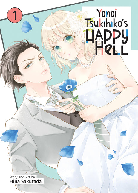 Yonoi Tsukihiko's Happy Hell