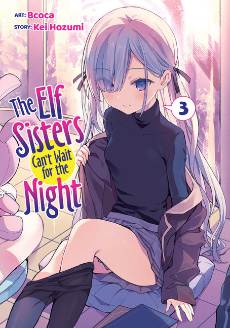 The Elf Sisters Can't Wait for the Night