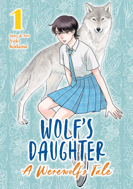 Wolf's Daughter: A Werewolf's Tale
