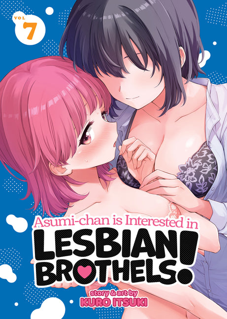 Asumi-Chan Is Interested in Lesbian Brothels!