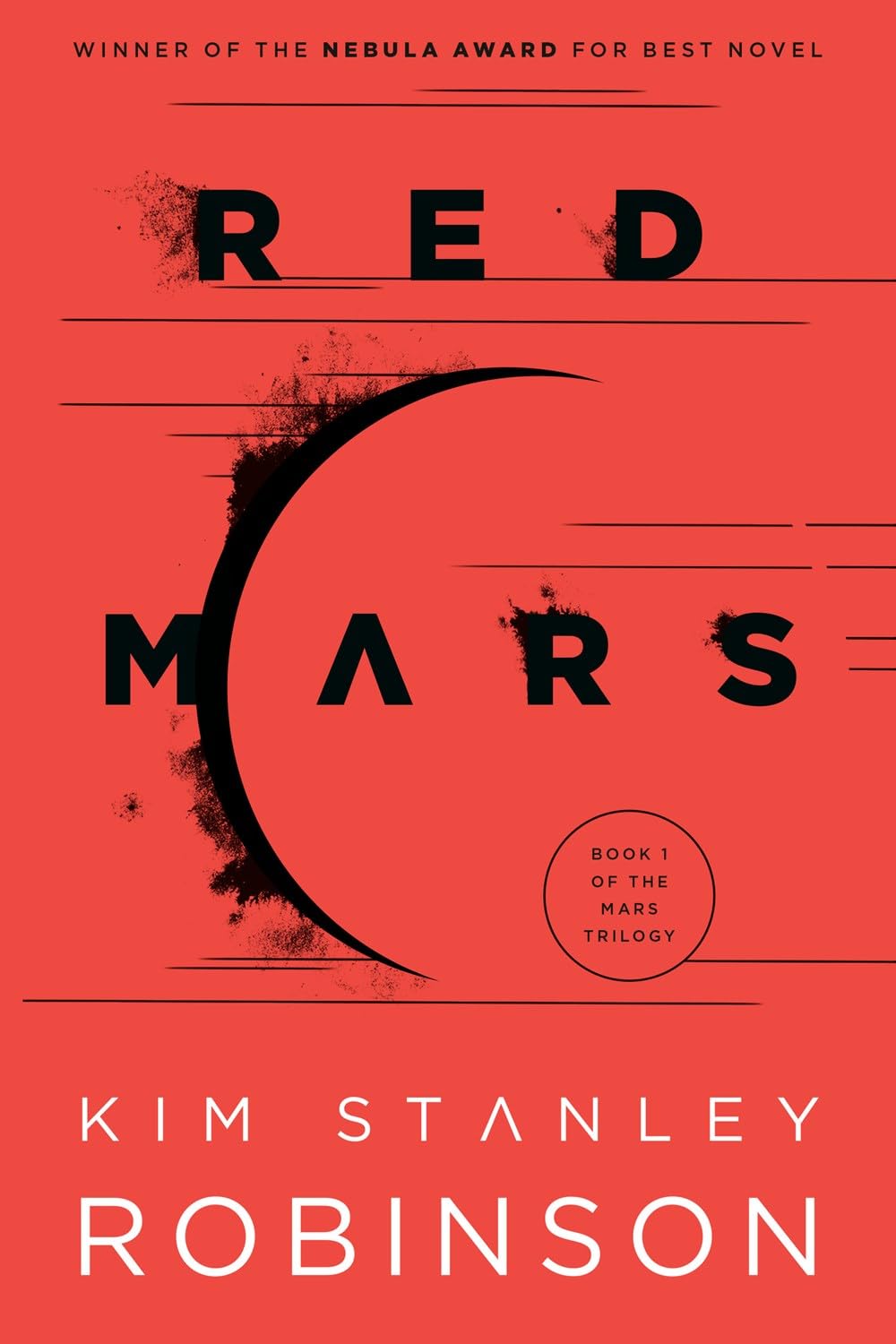 [MARS TRILOGY] RED MARS, GREEN MARS [and] BLUE MARS.