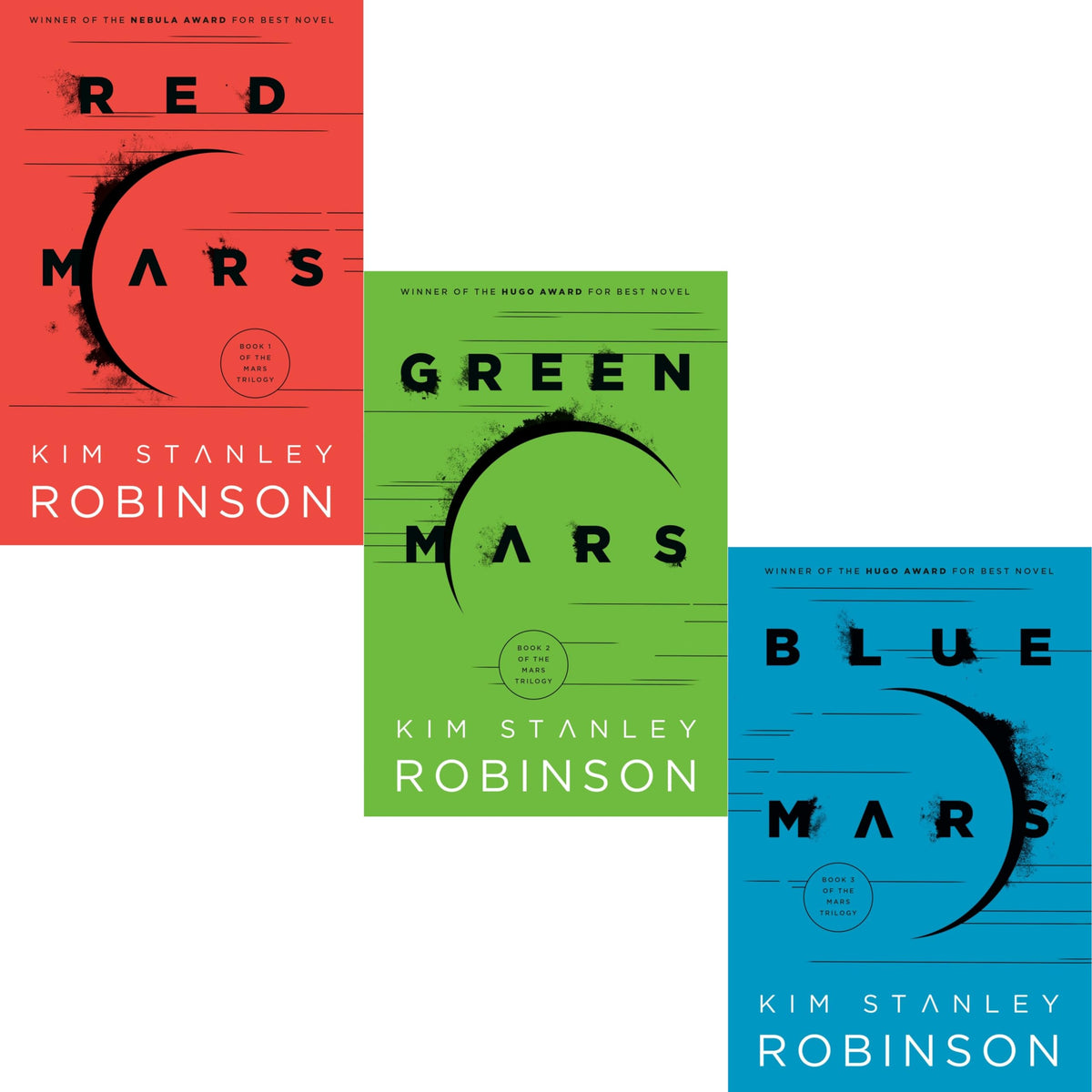 [MARS TRILOGY] RED MARS, GREEN MARS [and] BLUE MARS.