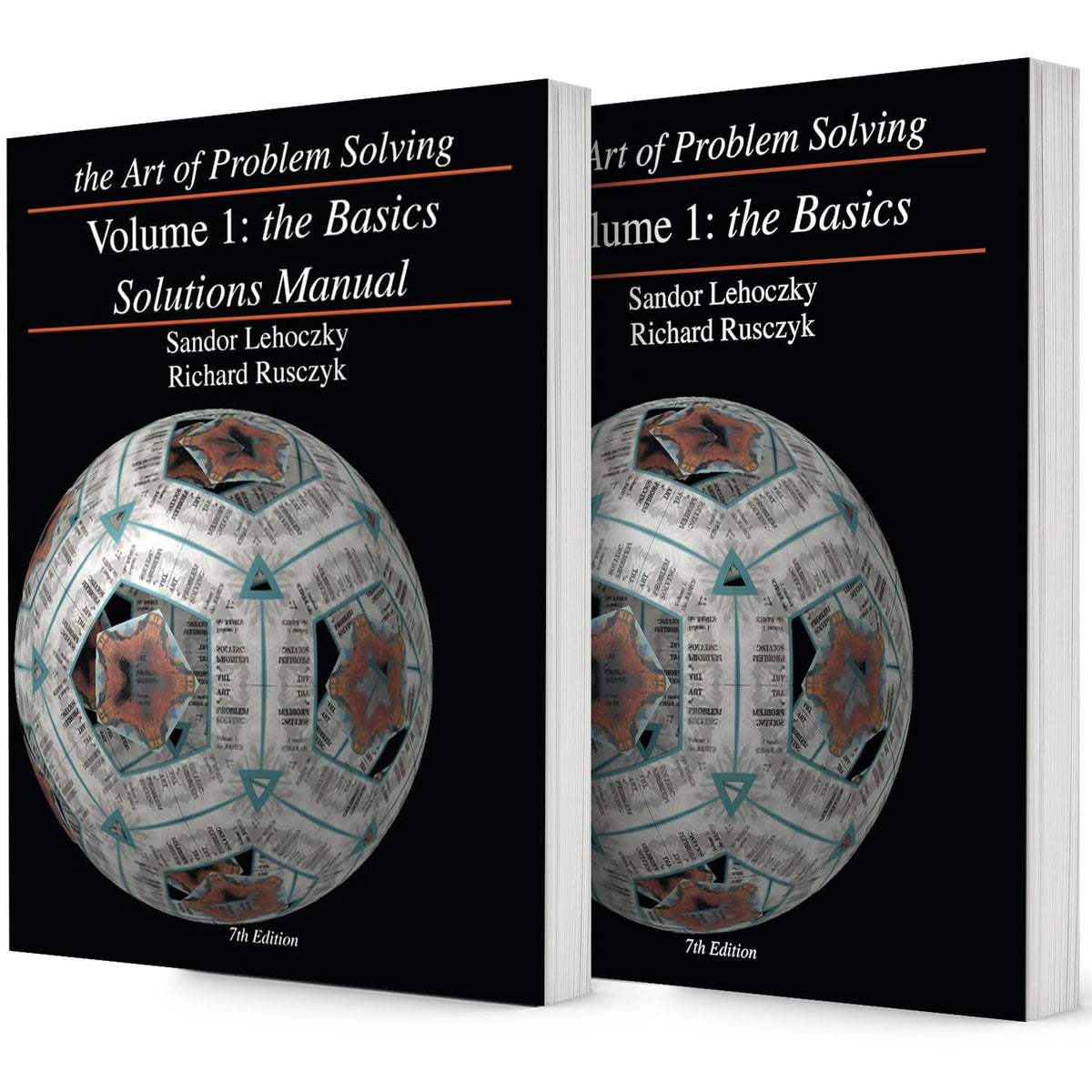 Art of Problem Solving (AoPS) Series, the Art of Problem Solving, Volume 1: the Basics, 2 Books Set of Text and Solution by Sandor Lehoczky and Richard Rusczyk