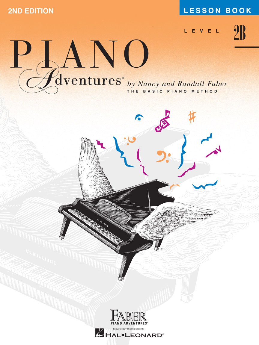 NEW Faber Piano Adventures Level 2B Set (4 Books) 2nd Edition - Lesson 2B, Theory 2B, Technique & Artistry 2B, Performance 2B