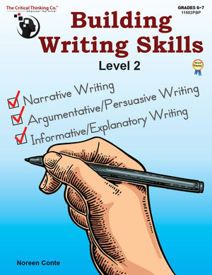 Building Writing Skills Level 2 Workbook - Using a 5-Step Writing Process to Teach Writing (Grades 6-7)