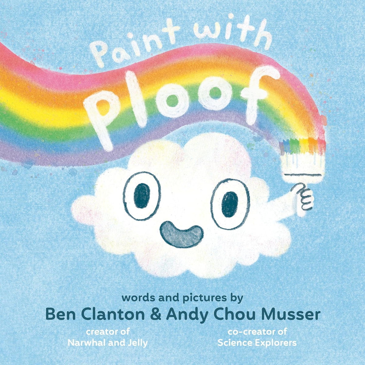 The Ploof Series 2 Books Collection Set-Ploof, Paint with Ploof by Ben Clanton