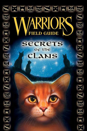 Warriors: Secrets of the Clans