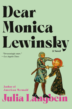 Dear Monica Lewinsky