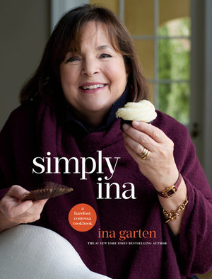 Simply Ina: A Barefoot Contessa Cookbook