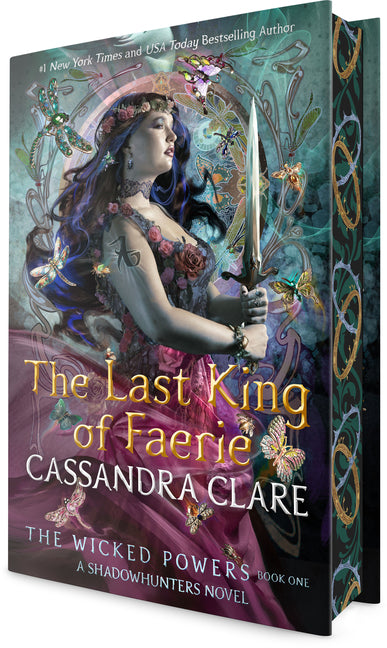 The Last King of Faerie: A Shadowhunters Novel (The Wicked Powers)