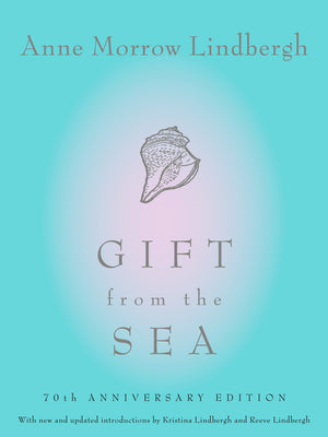 Gift from the Sea: 70th Anniversary Edition